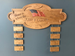 Armed Services Wooden Carved Sign - "Home is Where the "Service Branch Name" sends us!
